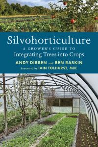 Book Cover for Silvohorticulture by Andy Dibben, Ben Raskin