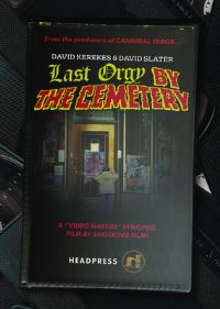 Book Cover for Last Orgy by the Cemetery by David Kerekes, David Slater