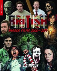 Book Cover for British Horror Films 2000-2019 by M J Simpson