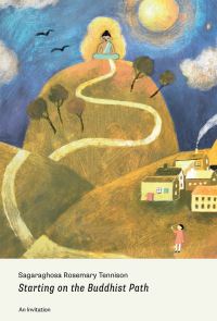 Book Cover for Starting on the Buddhist Path: by Sagaraghosa Rosemary Tennison