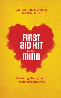 Book Cover for First Aid Kit for the Mind by Vimalasara Valerie MasonJohn