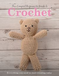Book Cover for The Compact Beginner's Guide to Crochet by 