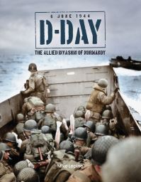 Book Cover for D-Day 6th June 1944 by Mike Lepine