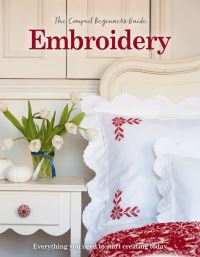 Book Cover for The Compact Beginner's Guide to Embroidery by Esme Clemo, Katharine Marsh