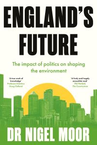 Book Cover for England's Future by Nigel Moor