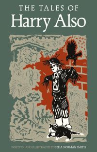 Book Cover for The Tales of Harry Also by Celia Norman Smith