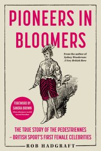 Book Cover for Pioneers in Bloomers by Rob Hadgraft
