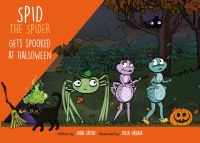 Book Cover for Spid the Spider Gets Spooked at Halloween by John Eaton