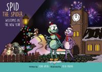 Book Cover for Spid the Spider Welcomes in the New Year by John Eaton