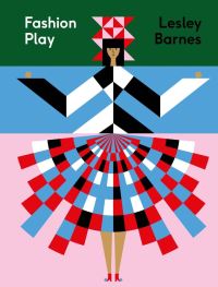 Book Cover for Fashion Play by Lesley Barnes