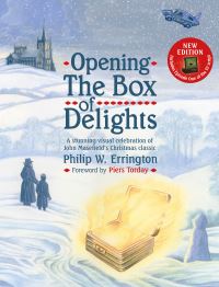 Book Cover for Opening The Box of Delights by Philip W Errington