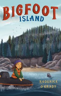 Book Cover for Bigfoot Island by Roderick OGrady