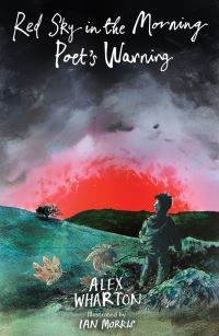 Book Cover for Red Sky in the Morning, Poet's Warning by Alex Wharton