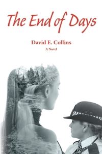 Book Cover for The End Of Days by David E Collins