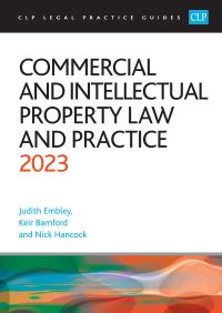 Book Cover for Commercial and Intellectual Property Law and Practice by Judith Embley, Keir Bamford, Nick Hancock
