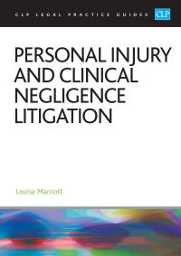 Book Cover for Personal Injury and Clinical Negligence Litigation 2023 by Louise Marriott