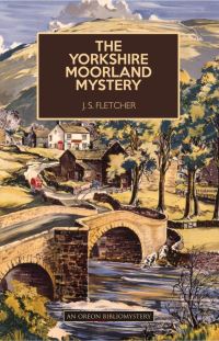 Book Cover for The Yorkshire Moorland Mystery by J S Fletcher