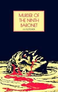 Book Cover for Murder of the Ninth Baronet by JS Fletcher