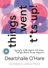 Book Cover for Things Went T*ts Up by Dearbhaile OHare