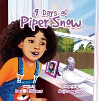 Book Cover for 9 Days of Piper Snow by Daniella Blechner