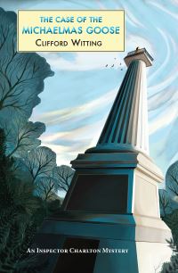 Book Cover for The Case of the Michelmas Goose by Clifford Witting