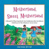 Book Cover for Motherland, Sweet Motherland by Antoinette Brooks