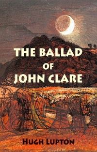 Book Cover for The Ballad of John Clare by Hugh Lupton