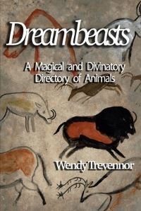 Book Cover for Dreambeasts by Wendy Trevennor