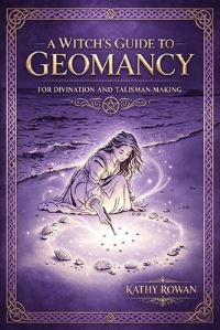 Book Cover for A Witch's Guide to Geomancy by Kathy Rowan