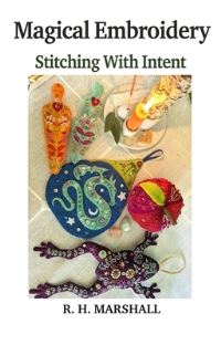 Book Cover for Magical Embroidery by Rachael Marshall