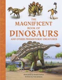 Book Cover for The Magnificent Book of Dinosaurs by Tom Jackson