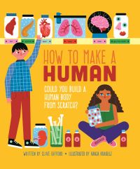 Book Cover for How to Make a Human by Clive Gifford