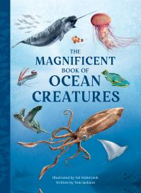Book Cover for The Magnificent Book of Ocean Creatures by Tom Jackson