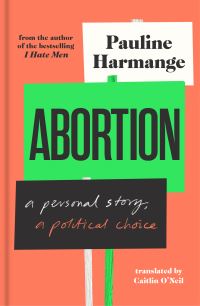 Book Cover for Abortion by Pauline Harmange