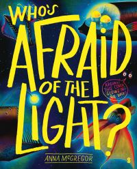 Book Cover for Who's Afraid of the Light? by Anna McGregor
