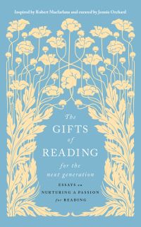 Book Cover for The Gifts of Reading for the Next Generation by Jennie Orchard