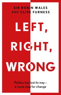 Book Cover for Left, Right, Wrong by Robin Wales, Clive Furness