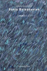 Book Cover for Sonia Balassanian by Omar Kholeif