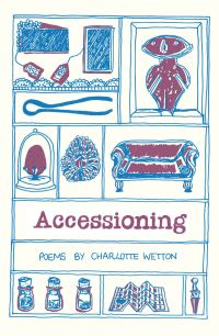 Book Cover for Accessioning by Charlotte Wetton,  Reena Makwana