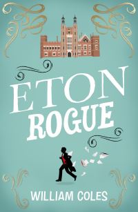Book Cover for Eton Rogue by William Coles