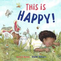 Book Cover for This Is Happy! by Anna Ross