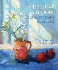 Book Cover for A Painter and a Poet by Sue Leigh, Alice Mumford