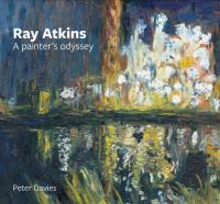 Book Cover for Ray Atkins by Peter Davies, Ray Atkins, David Stoker, Pauline Sheppard