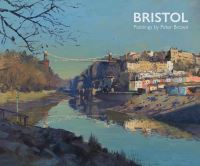 Book Cover for Bristol Paintings by Peter Brown