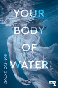 Book Cover for Your Body of Water by Siouxzi Connor