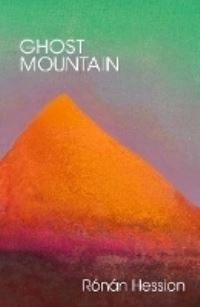 Book Cover for Ghost Mountain by Rónán Hession
