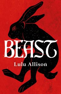 Book Cover for BEAST by Lulu Allison