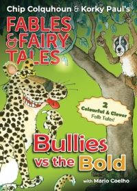 Book Cover for Bullies Vs the Bold by Chip Colquhoun