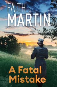 Book Cover for A Fatal Mistake by Faith Martin