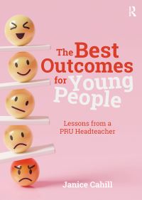 Book Cover for The Best Outcomes for Young People by Janice Cahill